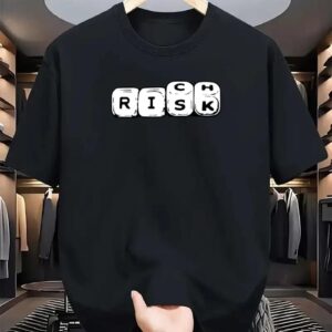 T-shirt risk to rich